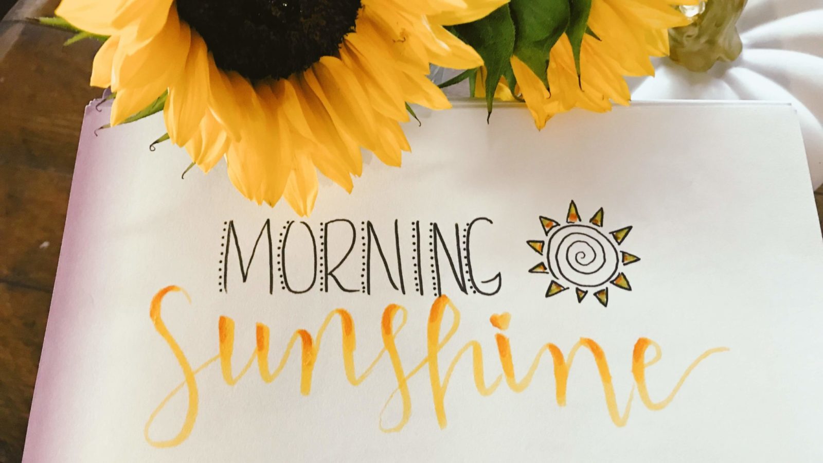 Sunflowers | Hand lettering | Brush lettering